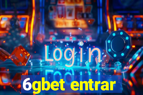 6gbet entrar